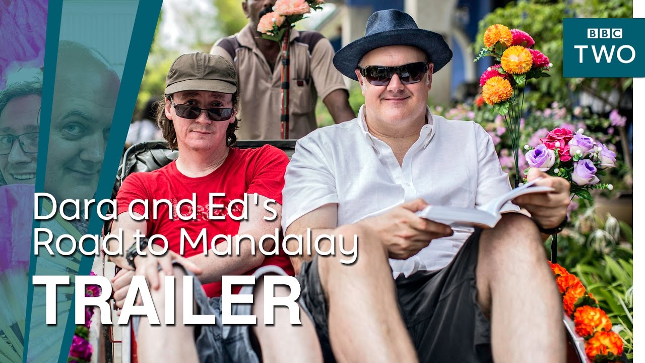 Ed and Dara on the Road to Mandalay